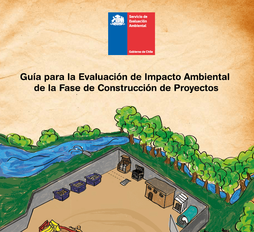 Guía para la evaluación de impacto ambiental de la fase de construcción